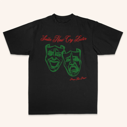 Smile Now Cry Later Tee (Black)